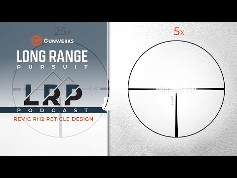 EP 195: Revic RH2 Reticle Design