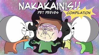 NAKAKAINIS COMPILATION (Pet Peeves) | Pinoy Animation