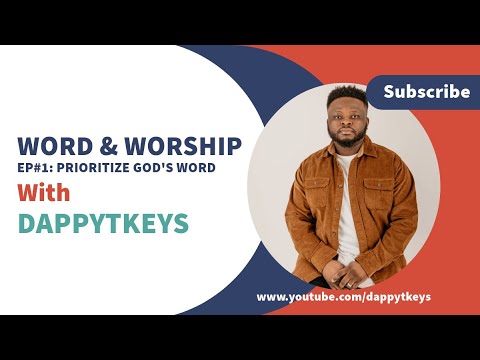 Word & Worship - Ep#1 - Prioritize God's Word | Psalm 1