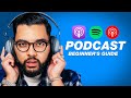 Podcast Creation for Beginners