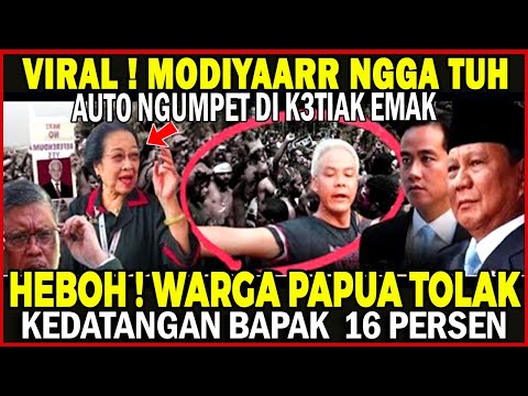 MODIYAARR ! GANJAR PDIP AKHIRNYA DITOLAK WARGA PAPUA IMBAS F1TN4H JAH4T PRABOWO GIBRAN !