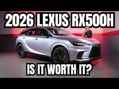 Should You Buy a 2026 Lexus RX500h? The Most Expensive Lexus RX?
