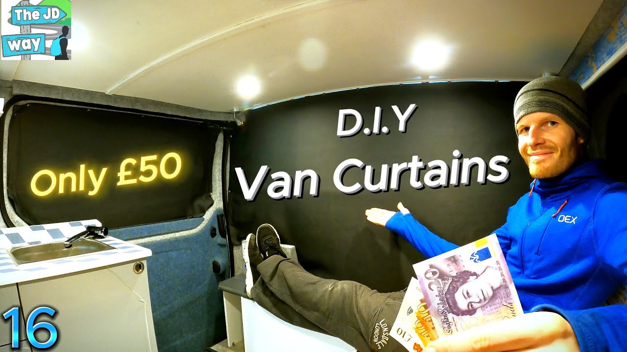 DIY Campervan Curtains for ONLY £50 – How To Fit – The JD Way