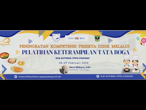 Cooking With Love : Peningkatan Keterampilan Tata 