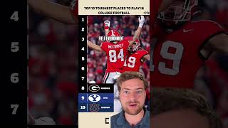 Where is the toughest place to play in CFB?