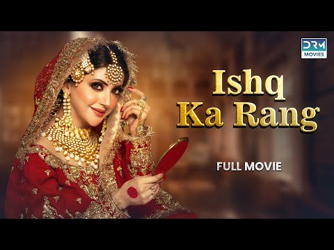 Ishq Ka Rang | Full Movie | Momal Khalid, Ali Josh | Struggles of Love