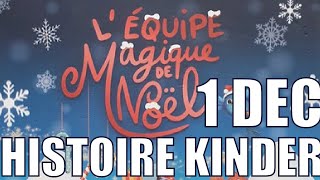 L'équipe magique de Noel - 5 Décembre - Histoire pour enfant