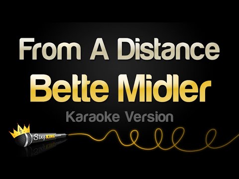 Bette Midler - From A Distance (Karaoke Version)