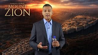 Journey to the Faith to Mount Zion - Mon 22nd June 2026