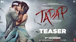 Tadap - OFFICIAL TRALIER | Tara Sutaria | Sajid Nadiadwala | Milan Luthria | 3rd Dec