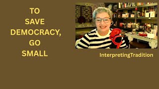 Why DEMOCRACY is Dying (and How It Began), Pt 1