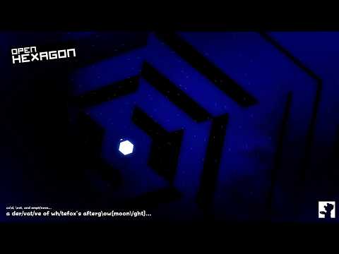 m/d-n/ght... | Open Hexagon