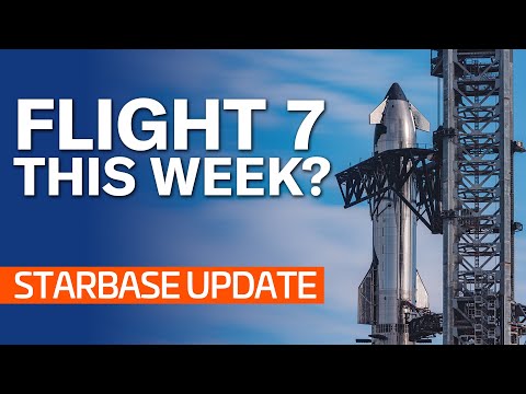 Starship's Big Day: Flight 7 Countdown and New Tech Unveiled 🚀 | Starbase Update