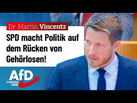 Beschämend: SPD macht Politik auf dem Rücken von Gehörlosen! – Dr. Martin Vincentz (AfD)