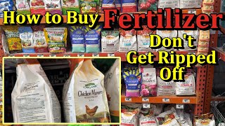 How to Buy Garden Fertilizers And Not Get Ripped Off (An Actual Visit to the Store)