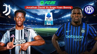 Juventus vs Inter • nuovi acquisti, Jonathan David Vs Ange-Yoan Bonny • FC 25 [COM vs COM]