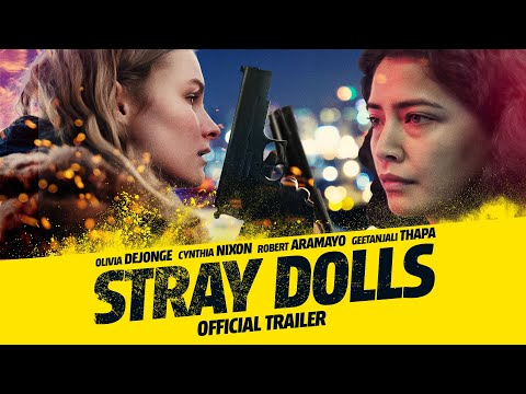 STRAY DOLLS - Official Trailer