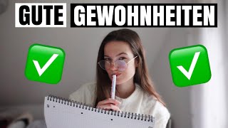 25 Gewohnheiten, die dein Leben 2025 verändern.