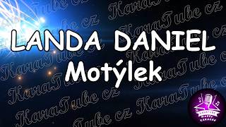 Daniel Landa - Motýlek (KARAOKE)