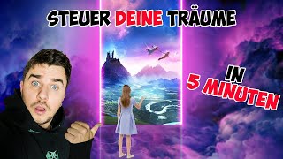 Wie DU noch HEUTE NACHT deine TRÄUME KONTROLLIERST! (Luzide)