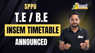 INSEM Exam Timetable OUT | SPPU | 2019 Pattern | Aalsi Engineer | Rounak Sir
