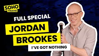 Jordan Brookes: I've Got Nothing | Full Special