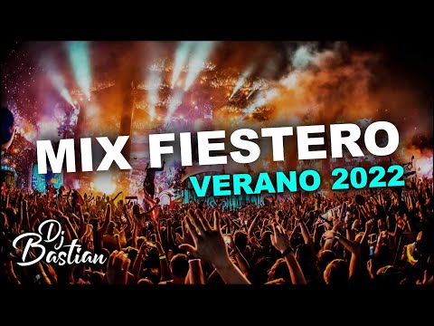 🔥 MIX FIESTERO 🍑 VERANO 2022 🌴 LO MAS NUEVO | DJ BASTIAN