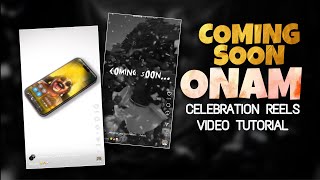 ONAM CELEBRATION COMING SOON REELS VIDEO EDITING | ONAM CELEBRATION REELS VIDEO EDITING | ONAM 2025