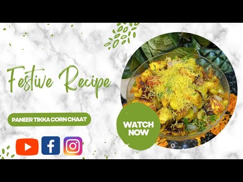 Paneer Tikka Corn Chaat | Quick Recipes for Diwali Cards Party| Homemade | Foodiesincechildhood