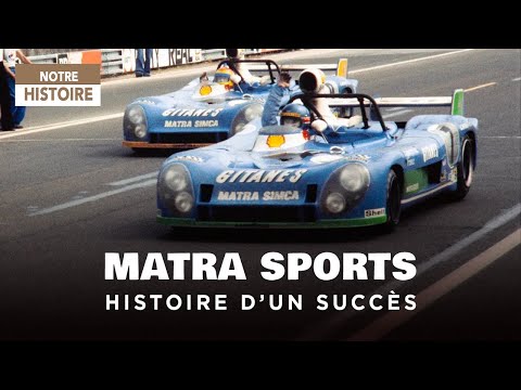 Automobile : L'histoire des Voitures Courses Françaises avec Matra Sports - Documentaire - AMP