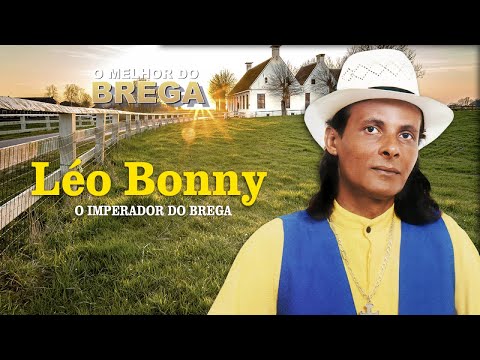 Léo Bonny - O Imperador do Brega (Álbum Completo)