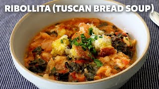 Ribollita | How to Make Tuscan Bread Soup | Food Wishes