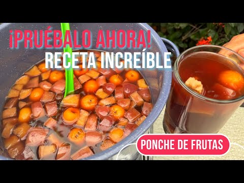 Ponche de Frutas / Navideño Tradicional Mexicano