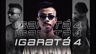 MEGA FUNK - MEDLEY IGARATÁ 4 (DJ Matheus PR)