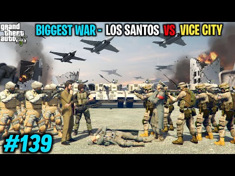 LOS SANTOS VS VICE CITY BIGGEST WAR IN GTA 5 HISTORY | GTA V GAMEPLAY #139