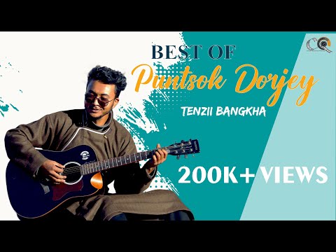 BEST OF PUNTSOK DORJEY | TENZII BANGKHA | CHANGLAQUEENFILM | LADAKHI &nbsp;NEW SONG 2022