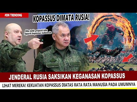 JENDRAL TINGGI RUSIA SAMPAI KATAKAN INI USAI LIHAT ATRAKSI KOPASSUS PASUKAN ELIT INDONESIA