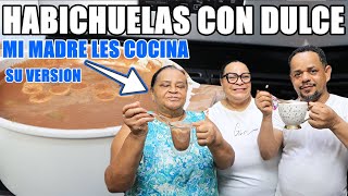LA REAL RECETA DE HABICHUELAS CON DULCE