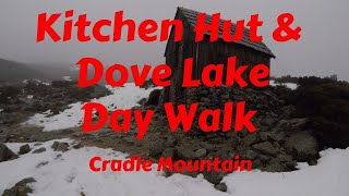 Cradle Mountain - Kitchen Hut & Dove Lake Day Walk