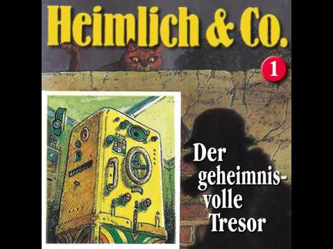 Heimlich und Co. - Folge 01: Der geheimnisvolle Tresor (Komplettes Hörspiel)