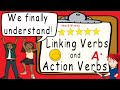 Distinguishing Linking Verbs from Action Verbs