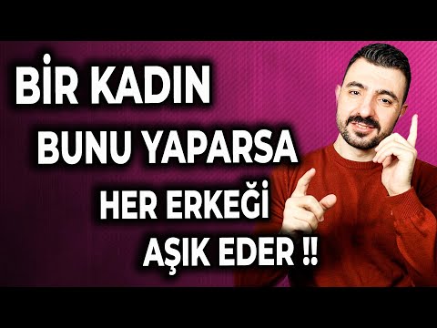 Bir Kadın Bunu Yaparsa Her Erkeği Aşık Eder ❗❗