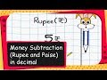 Decimal Operations with Rupees and Paise
