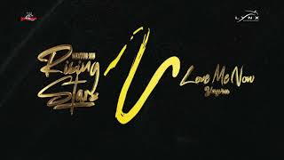 Yayra - Love Me Now