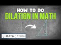 Understanding Dilations and Scale Factors