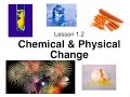 Chemical and Physical Changes Assessment