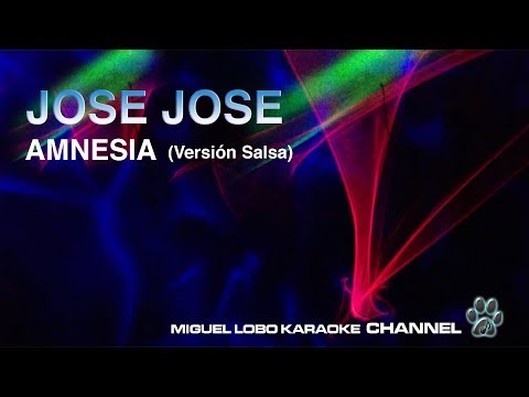 JOSE JOSE – AMNESIA – (Version Salsa) [Karaoke] Miguel Lobo