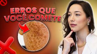 Por que o Seu Melasma Não Melhora? 6 Erros Que Sabotam o Tratamento