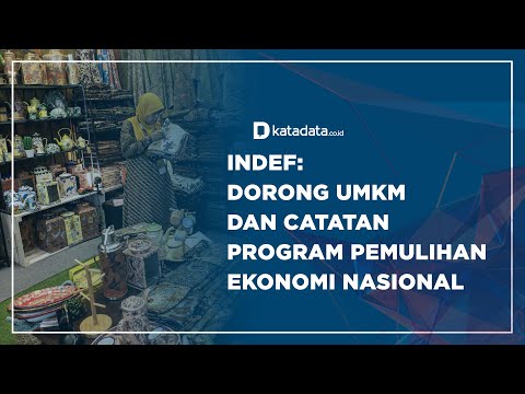 INDEF: Dorong UMKM dan Catatan Program Pemulihan Ekonomi Nasional | Katadata Indonesia
