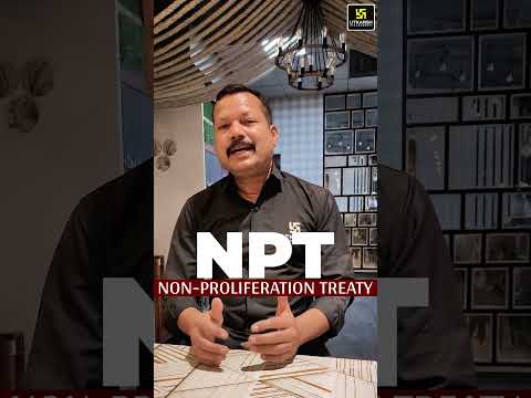 Israel-Iran War: NPT TREATY क्या है? जानिए पूरी जानकारी